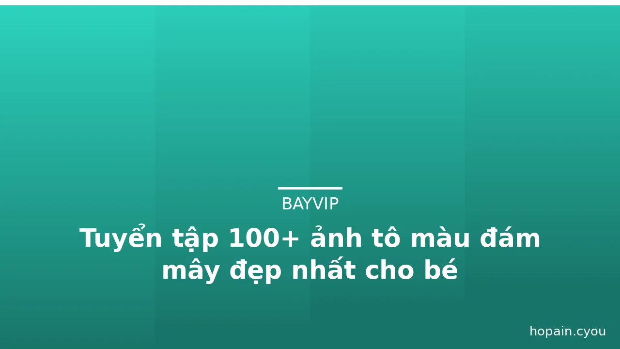 Tuyển tập 100+ ảnh tô màu đám mây đẹp nhất cho bé · ảnh 3